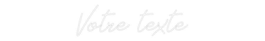 Néon personnalisé: Votre texte