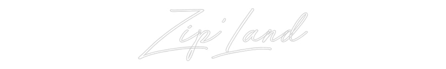 Néon personnalisé: Zip'Land