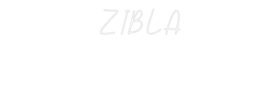 Néon personnalisé: ZIBLA