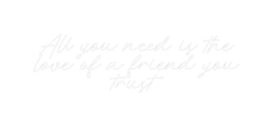 Néon personnalisé: All you need ...