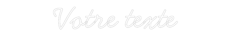 Néon personnalisé: Votre texte