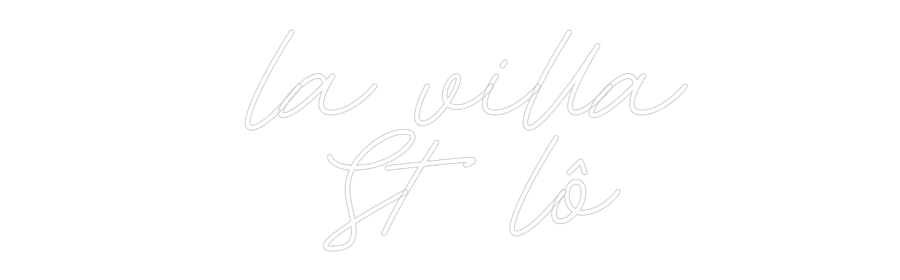 Néon personnalisé: la villa
S...