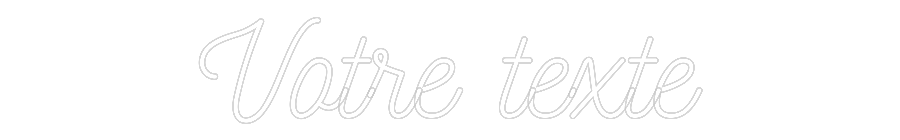 Néon personnalisé: Votre texte