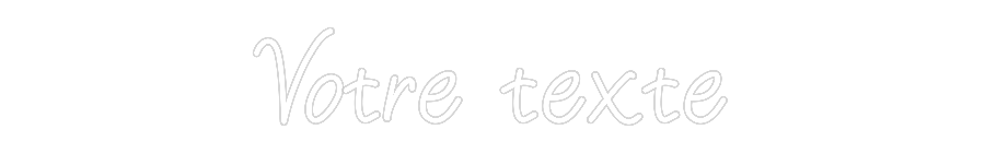 Néon personnalisé: Votre texte