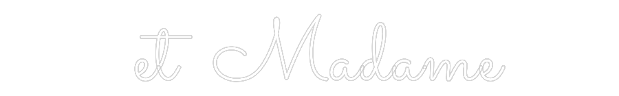 Néon personnalisé: et Madame