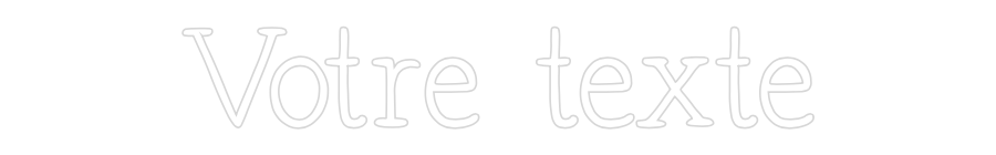 Néon personnalisé: Votre texte