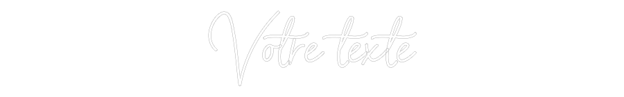Néon personnalisé: Votre texte
