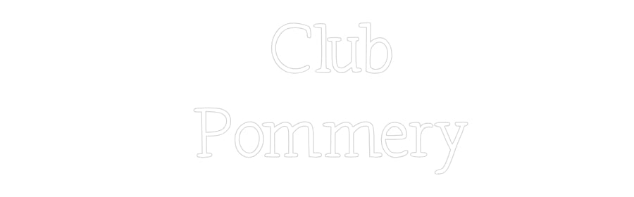 Néon personnalisé: Club
Pommery