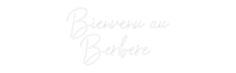 Néon personnalisé: Bienvenu au
...
