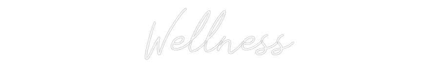 Néon personnalisé: Wellness