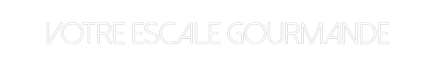 Néon personnalisé: Votre escale ...