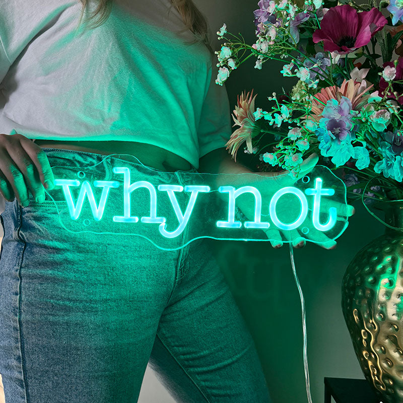Enseigne néon Why Not