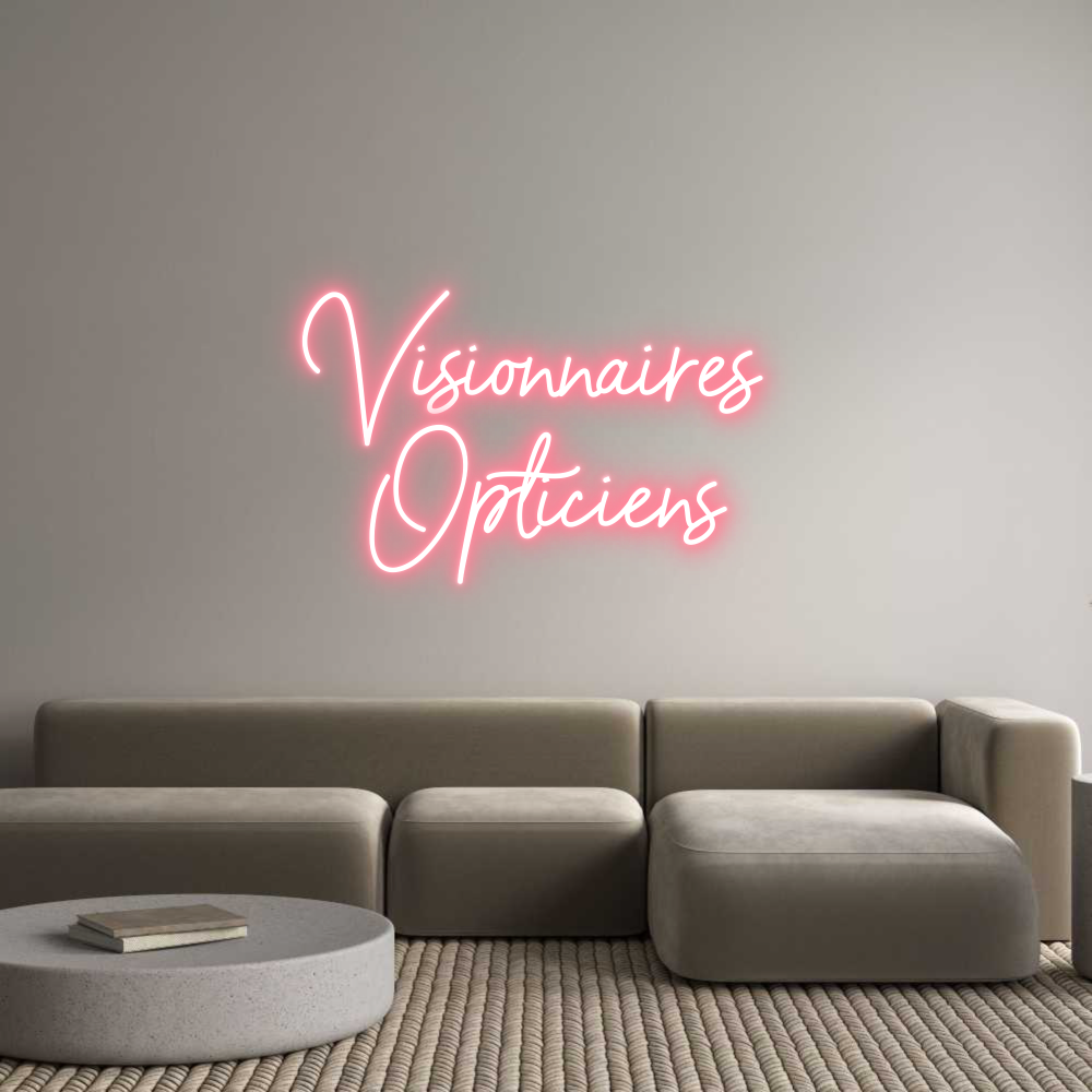 Néon personnalisé: Visionnaires ...