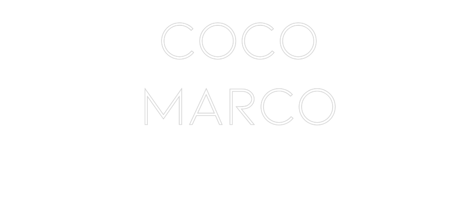 Néon personnalisé: COCO
MARCO