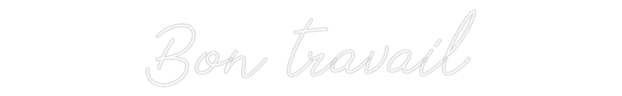 Néon personnalisé: Bon travail