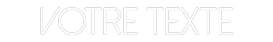 Néon personnalisé: Votre texte