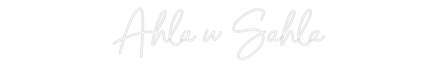 Néon personnalisé: Ahla w Sahla