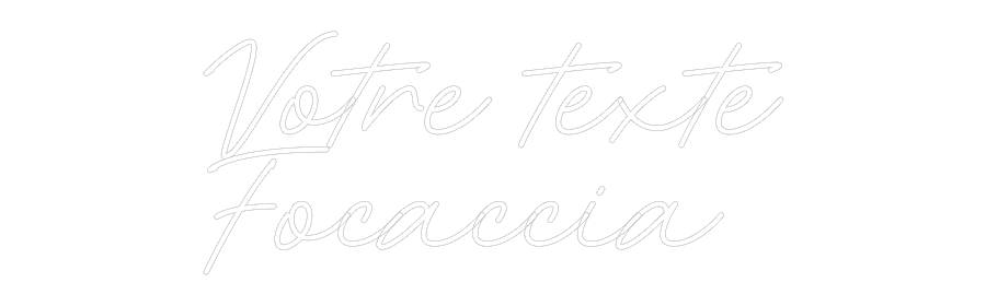 Néon personnalisé: Votre texte
...