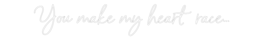 Néon personnalisé: You make my h...