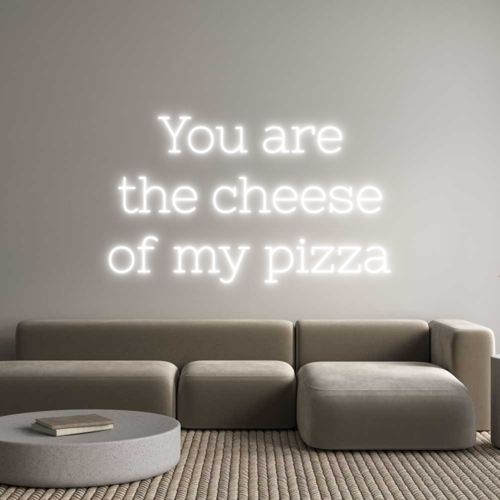 Néon personnalisé: You are
the ...