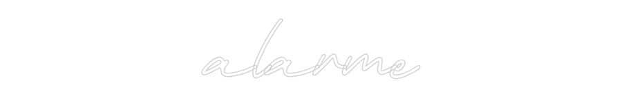 Néon personnalisé: alarme