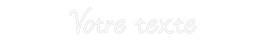 Néon personnalisé: Votre texte