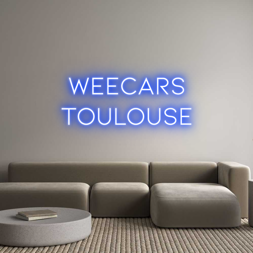 Néon personnalisé: WeeCars
Toul...