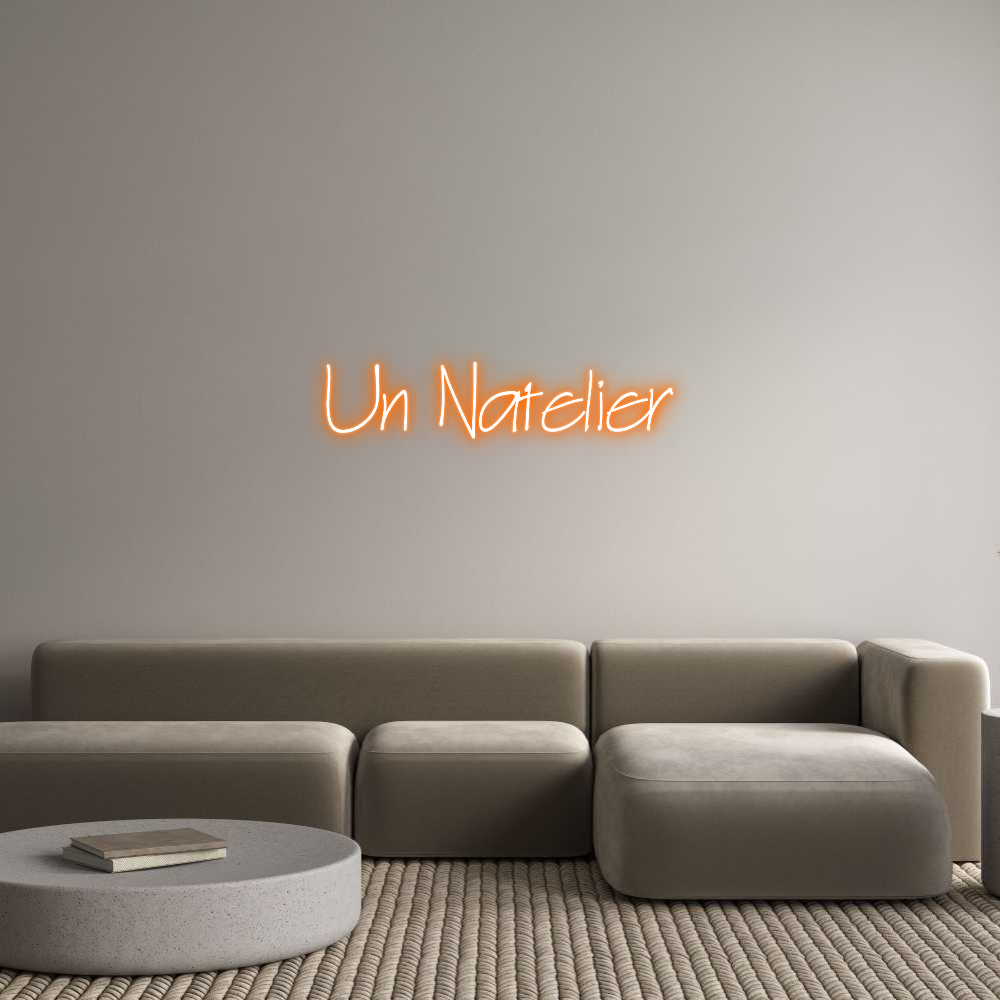 Néon personnalisé: Un Natelier