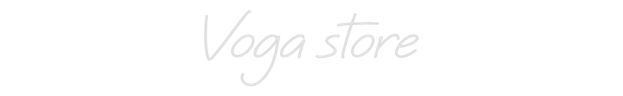 Néon personnalisé: Voga store