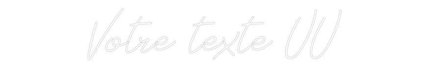 Néon personnalisé: Votre texte UU