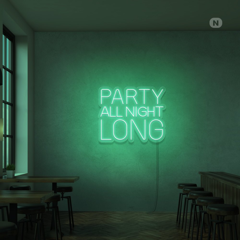 Enseigne Néon Party All Night Long