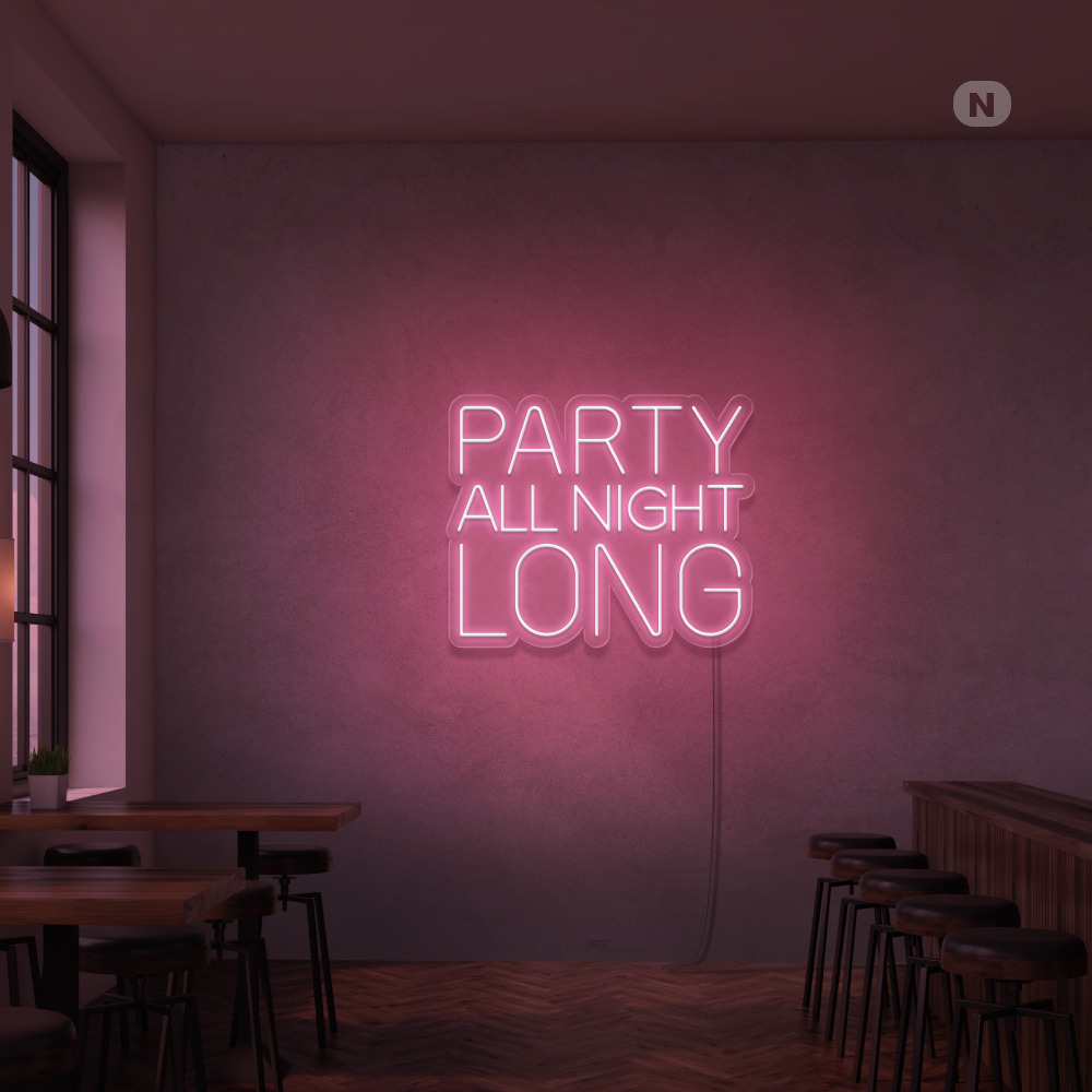 Enseigne Néon Party All Night Long
