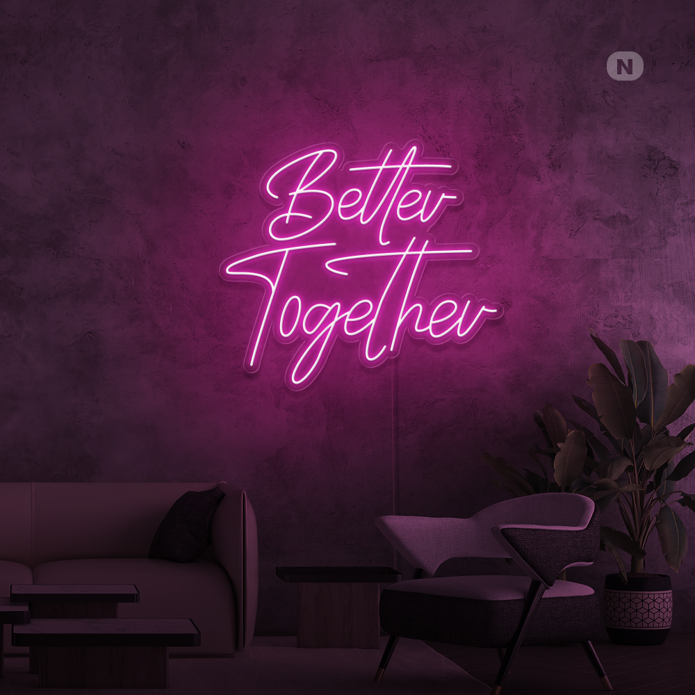Enseigne Néon Better Together