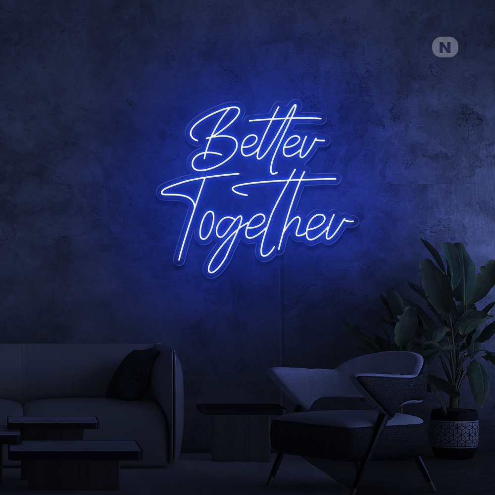 Enseigne Néon Better Together