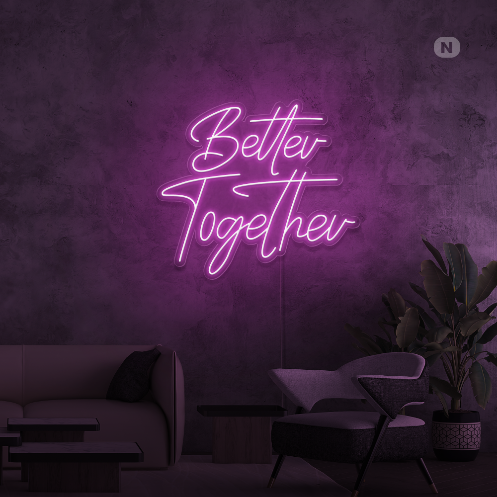 Enseigne Néon Better Together