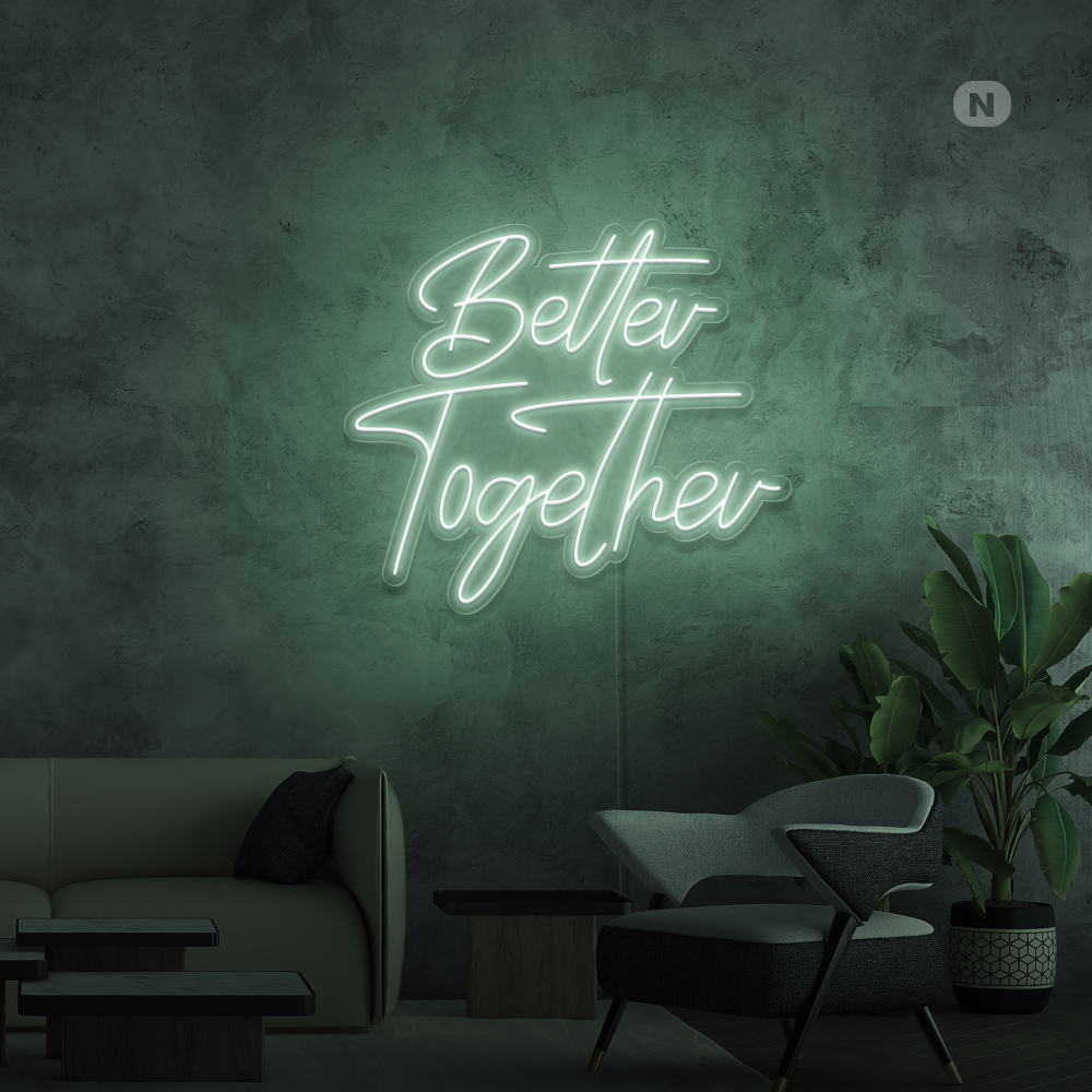 Enseigne Néon Better Together