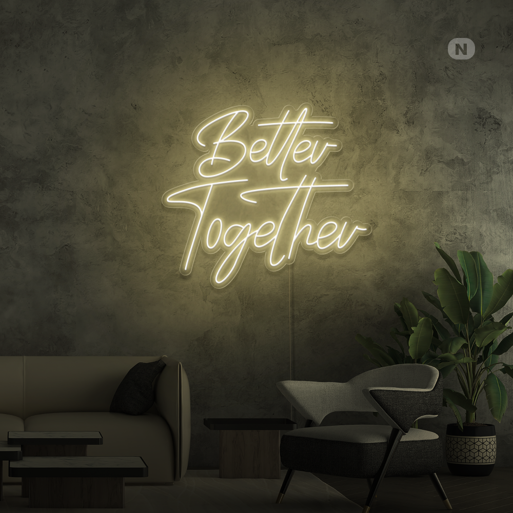 Enseigne Néon Better Together