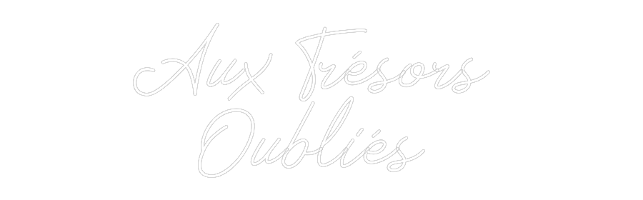 Néon personnalisé: Aux Trésors
...