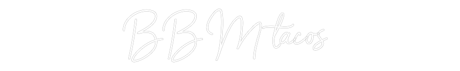 Néon personnalisé: BBM tacos