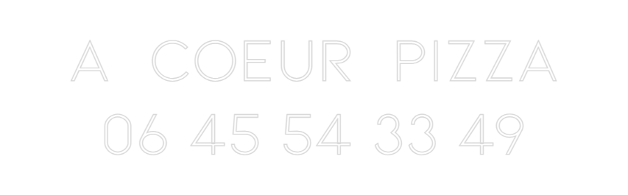 Néon personnalisé: A COEUR PIZ...