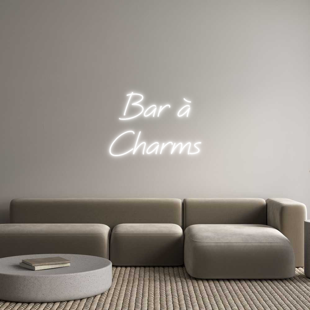 Néon personnalisé: Bar à
Charms