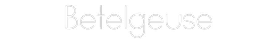 Néon personnalisé: Betelgeuse