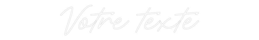 Néon personnalisé: Votre texte
