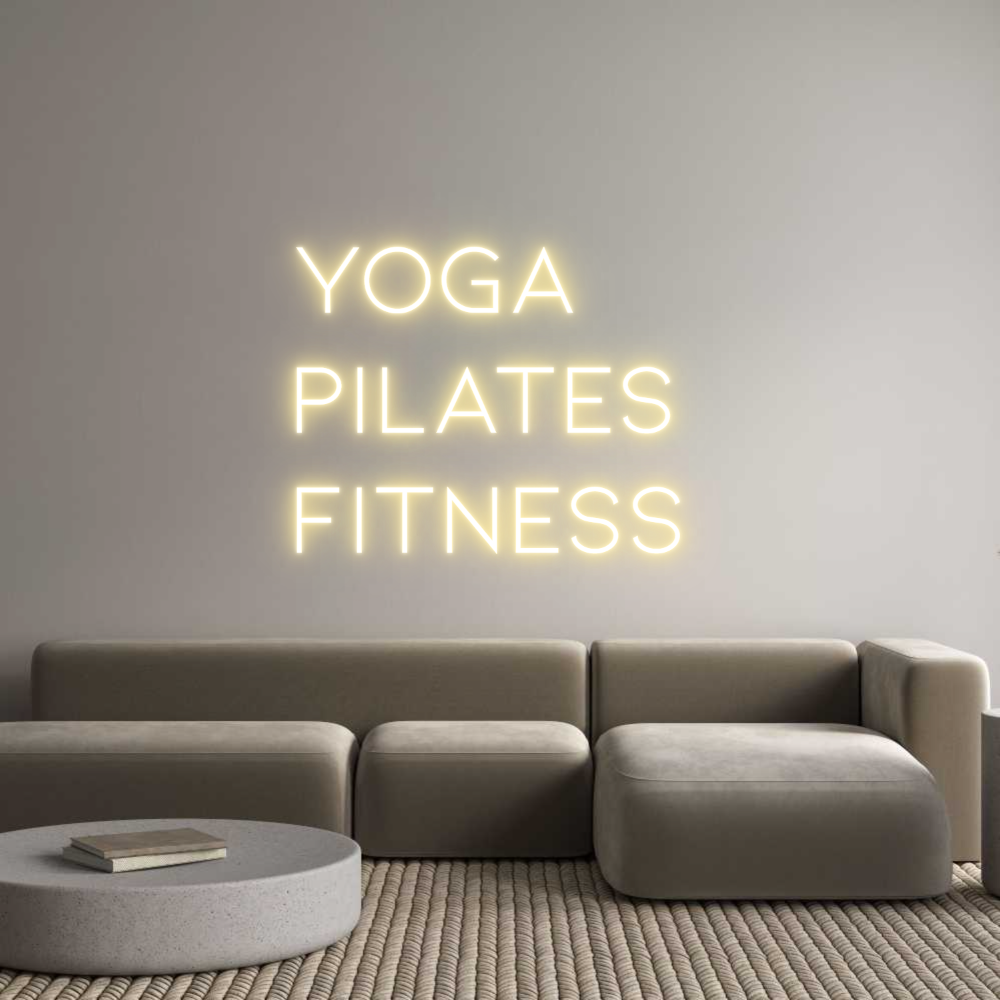 Néon personnalisé: Yoga
Pilates...