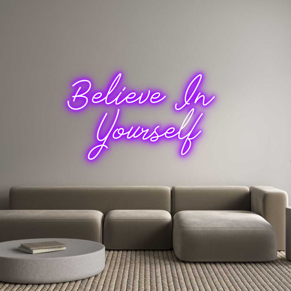 Néon personnalisé: Believe In
...