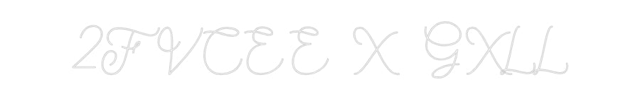 Néon personnalisé: 2FVCEE X GXLL