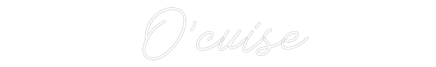 Néon personnalisé: O’cuise