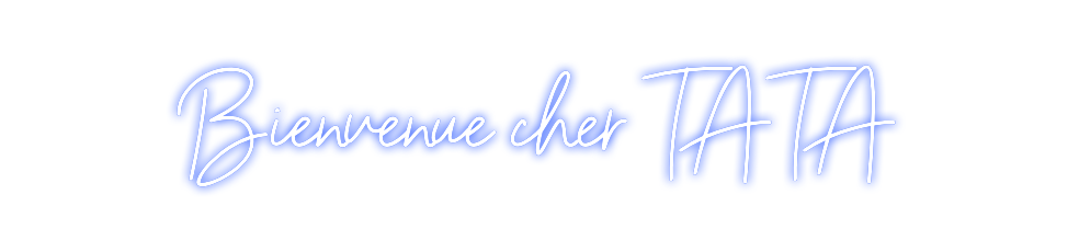 Néon personnalisé: Bienvenue che...