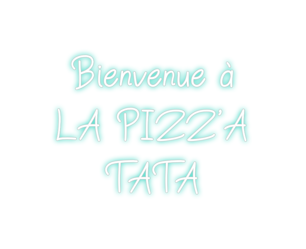 Néon personnalisé: Bienvenue à
L...