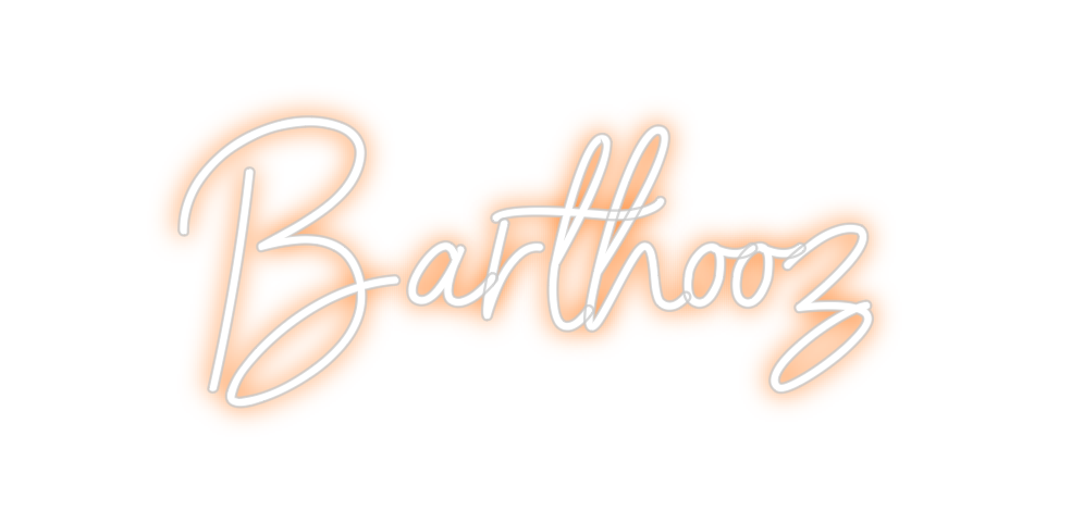 Néon personnalisé: Barthooz